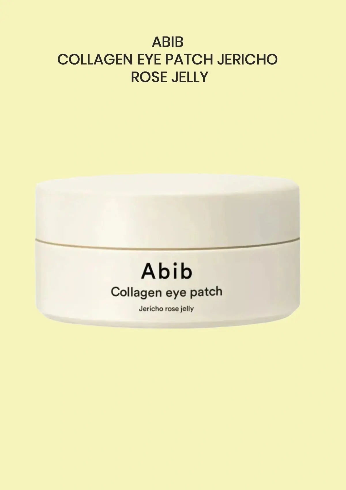 ABIB Collagen Eye Patch Jericho Rose Jelly 90g 60 patches